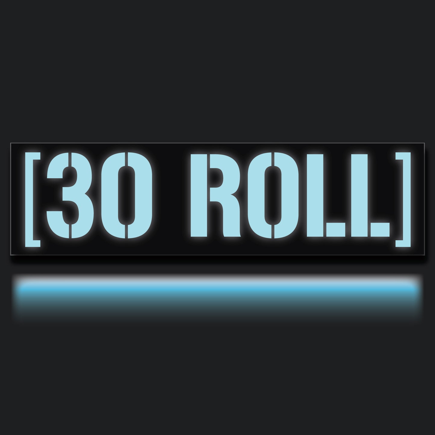 30 Roll