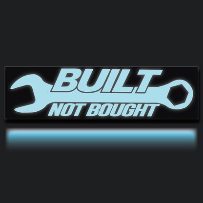 Built Not Bought